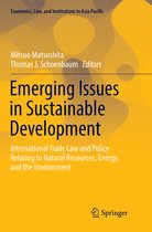 Economics, Law, and Institutions in Asia Pacific- Emerging Issues in Sustainable Development