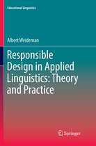 Educational Linguistics- Responsible Design in Applied Linguistics: Theory and Practice