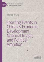 Sporting Events in China as Economic Development National Image and Political