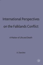 St Antony's Series- International Perspectives on the Falklands Conflict