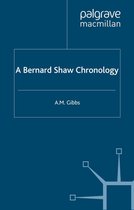 Author Chronologies Series-A Bernard Shaw Chronology