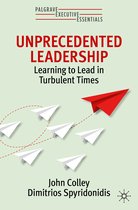 Palgrave Executive Essentials- Unprecedented Leadership