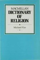 Dictionary Series- Macmillan Dictionary of Religion