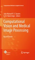 Computational Methods in Applied Sciences- Computational Vision and Medical Image Processing