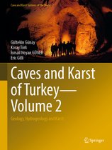 Cave and Karst Systems of the World- Caves and Karst of Turkey - Volume 2