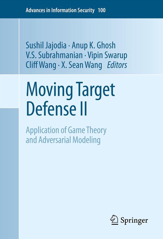 Advances in Information Security100- Moving Target Defense I ... - cover
