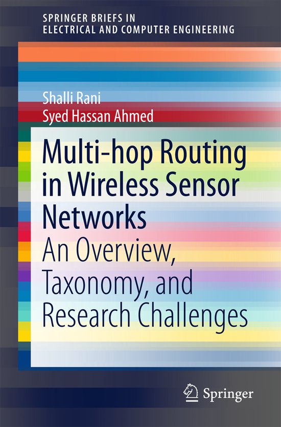 Multi hop Routing in Wireless Sensor Networks | 9789812877291 | Shalli ...
