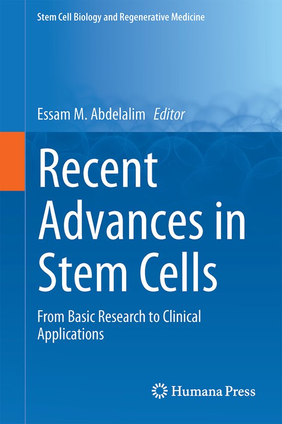 Recent Advances in Stem Cells | 9783319332680 | Essam M. Abdelalim ...