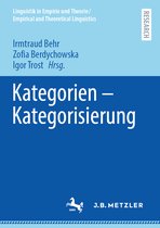 Linguistik in Empirie und Theorie/Empirical and Theoretical Linguistics- Kategorien – Kategorisierung