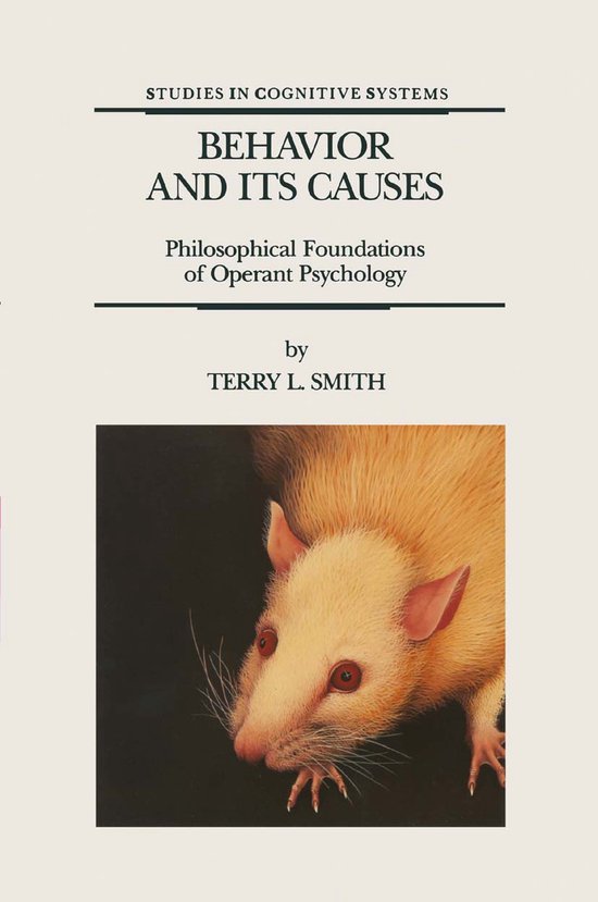 Studies in Cognitive Systems16- Behavior and Its Causes - cover