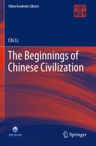 The Beginnings of Chinese Civilization