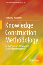 Translational Systems Sciences- Knowledge Construction Methodology