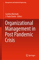Management and Industrial Engineering- Organizational Management in Post Pandemic Crisis