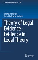 Law and Philosophy Library- Theory of Legal Evidence - Evidence in Legal Theory