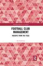 Routledge Research in Football- Football Club Management