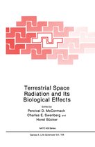 NATO Science Series A:- Terrestrial Space Radiation and Its Biological Effects
