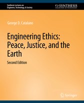 Synthesis Lectures on Engineers, Technology, & Society- Engineering Ethics