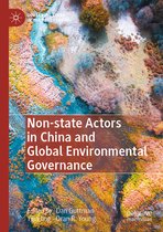 Non state Actors in China and Global Environmental Governance