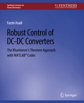 Synthesis Lectures on Power Electronics- Robust Control of DC-DC Converters