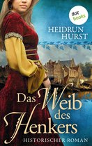 Die Straßburg-Saga 3 - Das Weib des Henkers