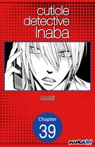 CUTICLE DETECTIVE INABA CHAPTER SERIALS 39 - Cuticle Detective Inaba #039