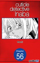 CUTICLE DETECTIVE INABA CHAPTER SERIALS 56 - Cuticle Detective Inaba #056