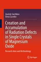 Creation and Accumulation of Radiation Defects in Single Crystals of Magnesium Oxide