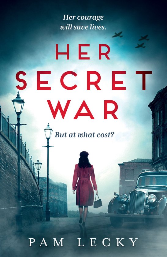 Sarah Gillespie series 1 - Her Secret War - cover