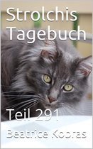 Strolchis Tagebuch 291 - Strolchis Tagebuch - Teil 291