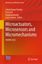 Mechanisms and Machine Science- Microactuators, Microsensors and Micromechanisms