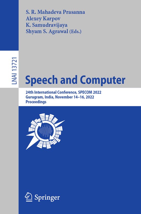 Lecture Notes in Computer Science13721- Speech and Computer - cover