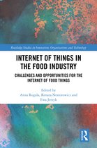 Routledge Studies in Innovation, Organizations and Technology- Internet of Things in the Food Industry