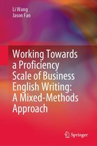 Working Towards a Proficiency Scale of Business English Writing: A Mixed-Methods Approach