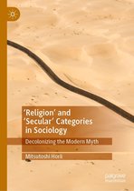 'Religion’ and ‘Secular’ Categories in Sociology
