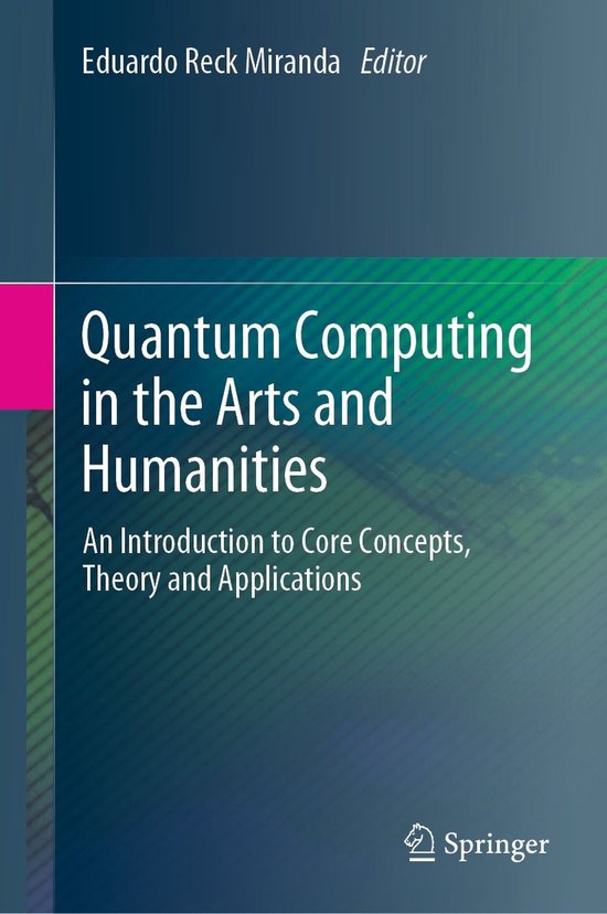 Quantum Computing in the Arts and Humanities - cover