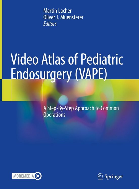 Medicine (R0) - Video Atlas of Pediatric Endosurgery (VAPE) - cover