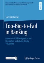 Too Big to Fail in Banking