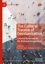 Cultural Sociology-The Cultural Trauma of Decolonization