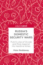 Russia’s Domestic Security Wars