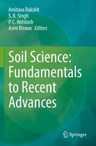 Soil Science Fundamentals to Recent Advances