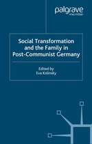 Social Transformation and the Family in Post Communist Germany