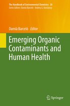 The Handbook of Environmental Chemistry- Emerging Organic Contaminants and Human Health