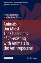 Animals in Our Midst The Challenges of Co existing with Animals in the Anthropo