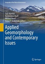 Geography of the Physical Environment - Applied Geomorphology and Contemporary Issues