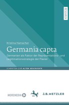 Schriften zur Alten Geschichte - Germania capta