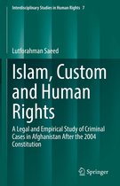 Interdisciplinary Studies in Human Rights 7 - Islam, Custom and Human Rights