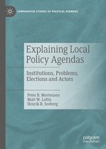 Comparative Studies of Political Agendas - Explaining Local Policy Agendas
