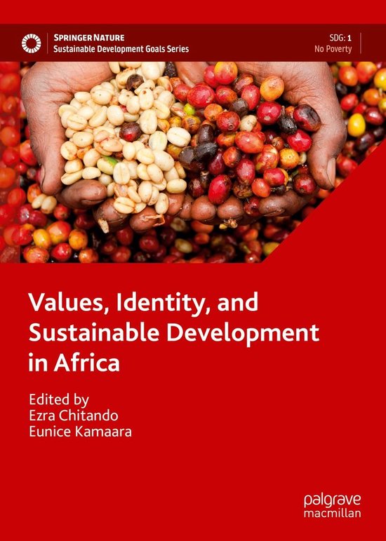 Sustainable Development Goals Series - Values, Identity, and Sustainable Development in Africa