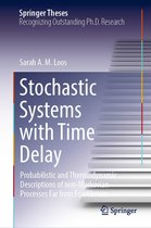 Springer Theses - Stochastic Systems with Time Delay