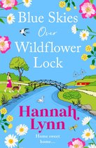 The Wildflower Lock Series 3 - Blue Skies Over Wildflower Lock